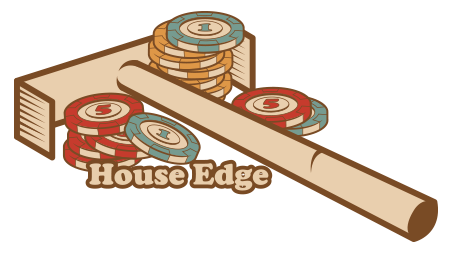 House Edge