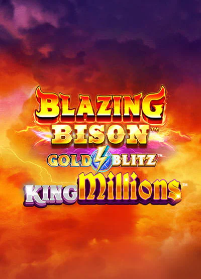 Blazing Bison Gold Blitz King Millions
